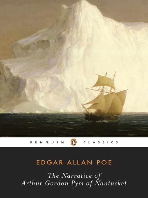 Title details for The Narrative of Arthur Gordon Pym of Nantucket by Edgar Allan Poe - Wait list